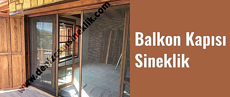 Balkon Kapısı Sineklik